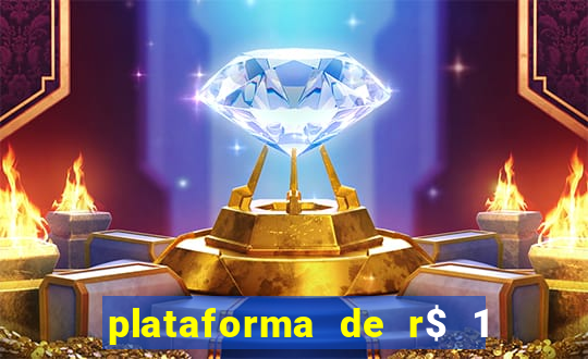 plataforma de r$ 1 para jogar